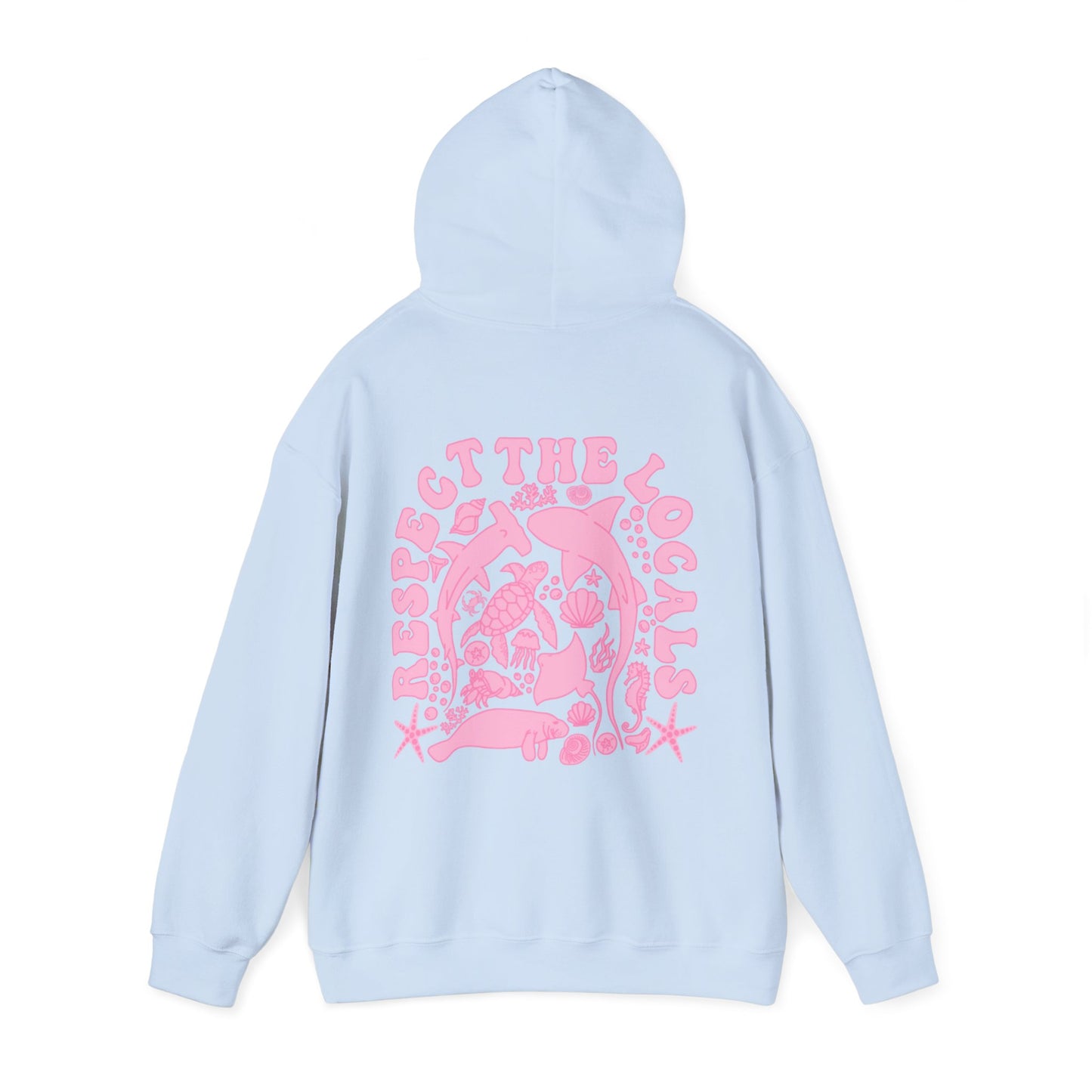 Respect the Locals Hoodie