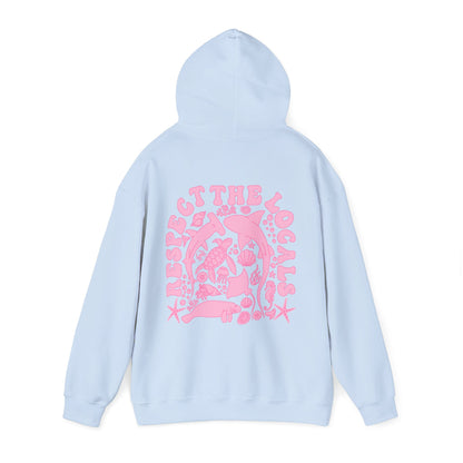 Respect the Locals Hoodie