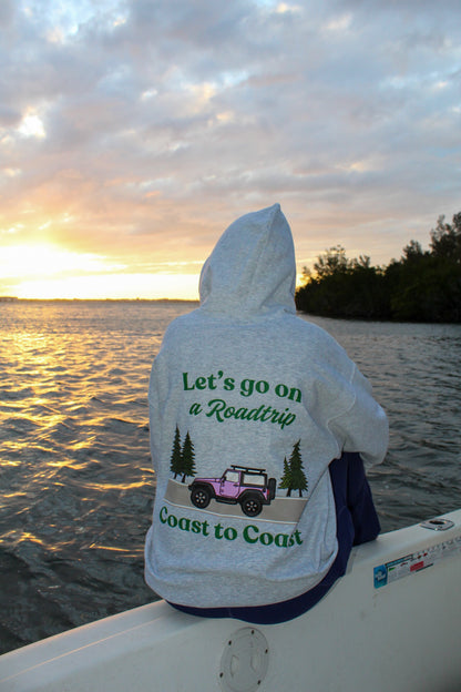Roadtrip Jeep Hoodie - "Let's Go On a Roadtrip Coast to Coast" Hoodie