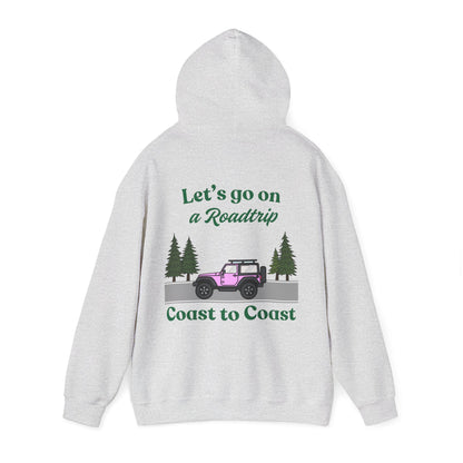 Roadtrip Jeep Hoodie - "Let's Go On a Roadtrip Coast to Coast" Hoodie